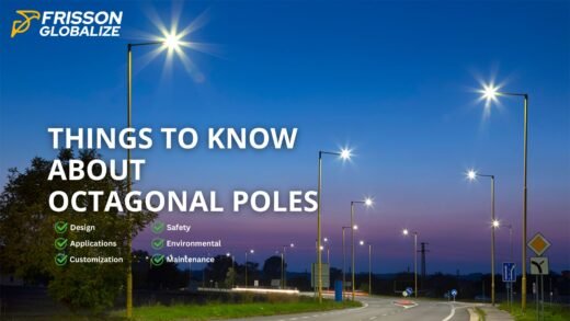 things to know about octagonal poles